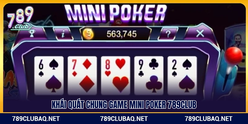 Mini Poker 789club – Slot Mini Dễ Chơi Dễ Bắt Nhịp - WIN782.SBS