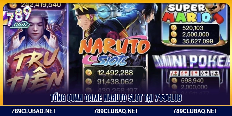 Naruto Slot 789club – Game Nổ Hũ Chủ Đề Anime Cực Cuốn - WIN782.SBS