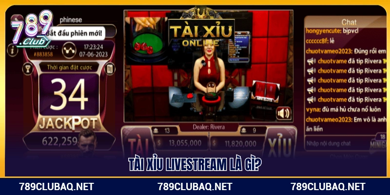Tài Xỉu Livestream 789Club – Dealer Thật Kết Quả Công Khai - WIN782.SBS
